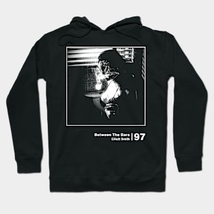 Between The Bars // Vintage Fanart Tribute Hoodie